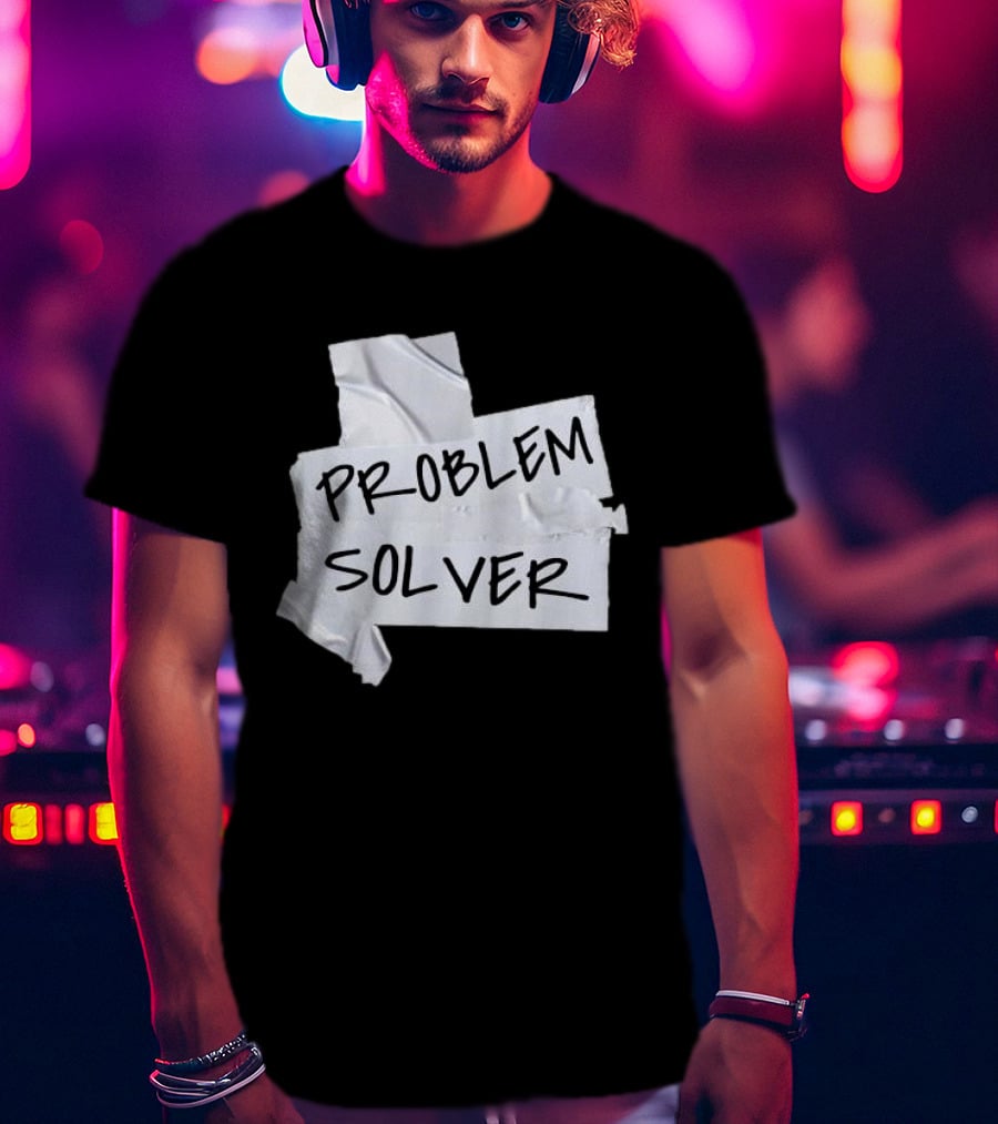Problem Solver Silver Duct Tape Solution T-Shirt