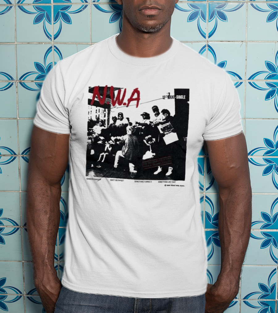 N.W.A 1988 Gangsta Gangsta Maxi-Single 12 Inch Quiet On Tha Set Compton Rap Music T-Shirt
