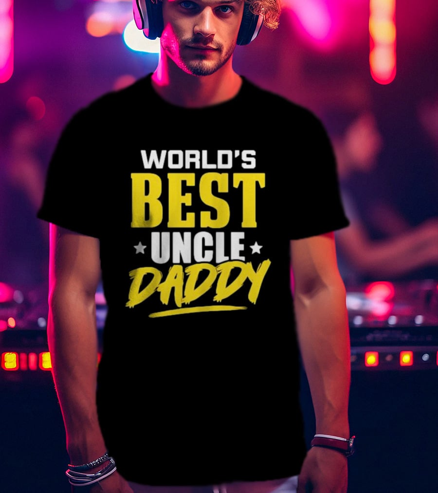 World's Best Uncle Daddy T-Shirt