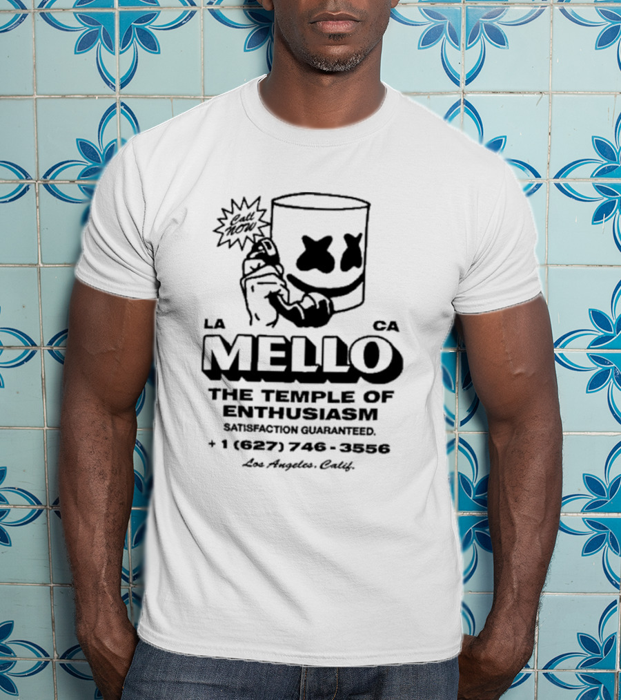 Marshmello Call Now The Temple Of Enthusiasm Satisfaction Guaranteed Los Angeles CA 1 627 746 3556 T-Shirt