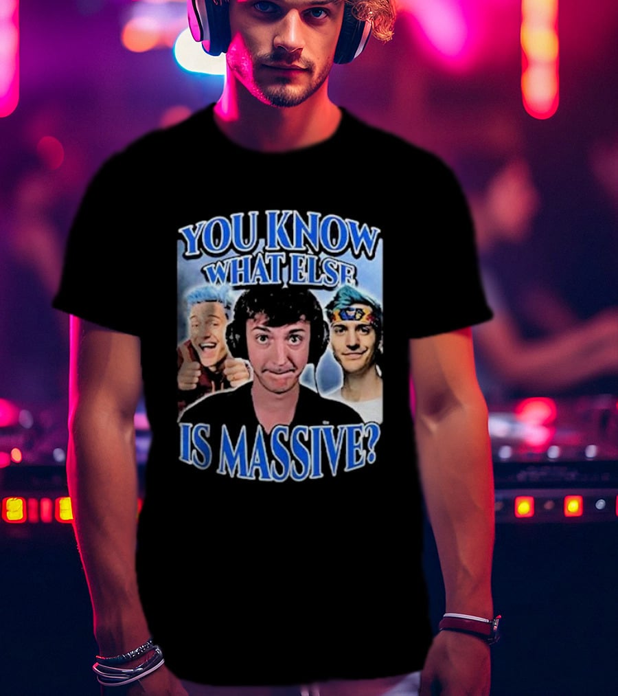 You Know What Else Is Massive Ninja Meme Gaming Humor T-Shirt