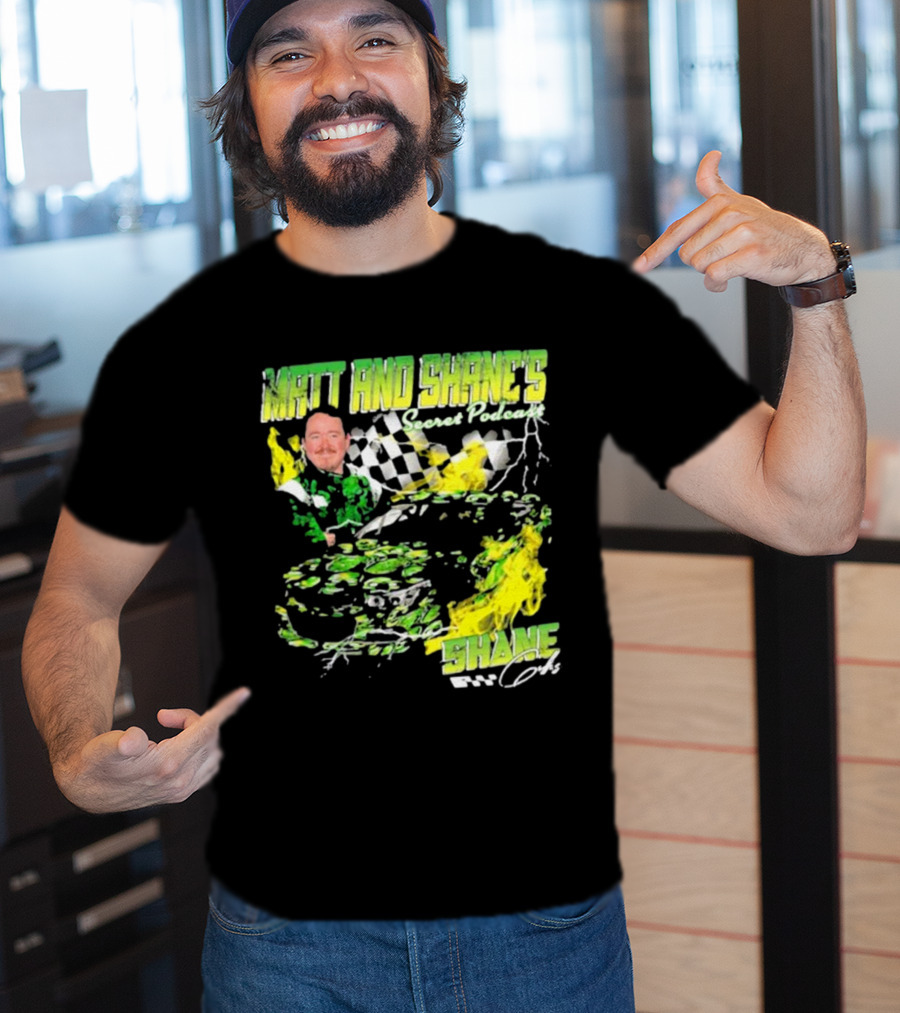 Matt And Shane's Secret Podcast Racing Theme With Flames And Checkered Flag T-Shirt