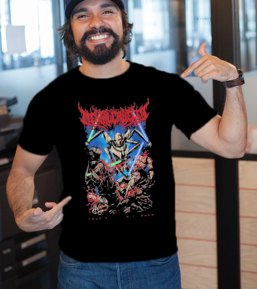 Mental Cruelty Your Allies Will Burn Lightsaber Battle T-Shirt