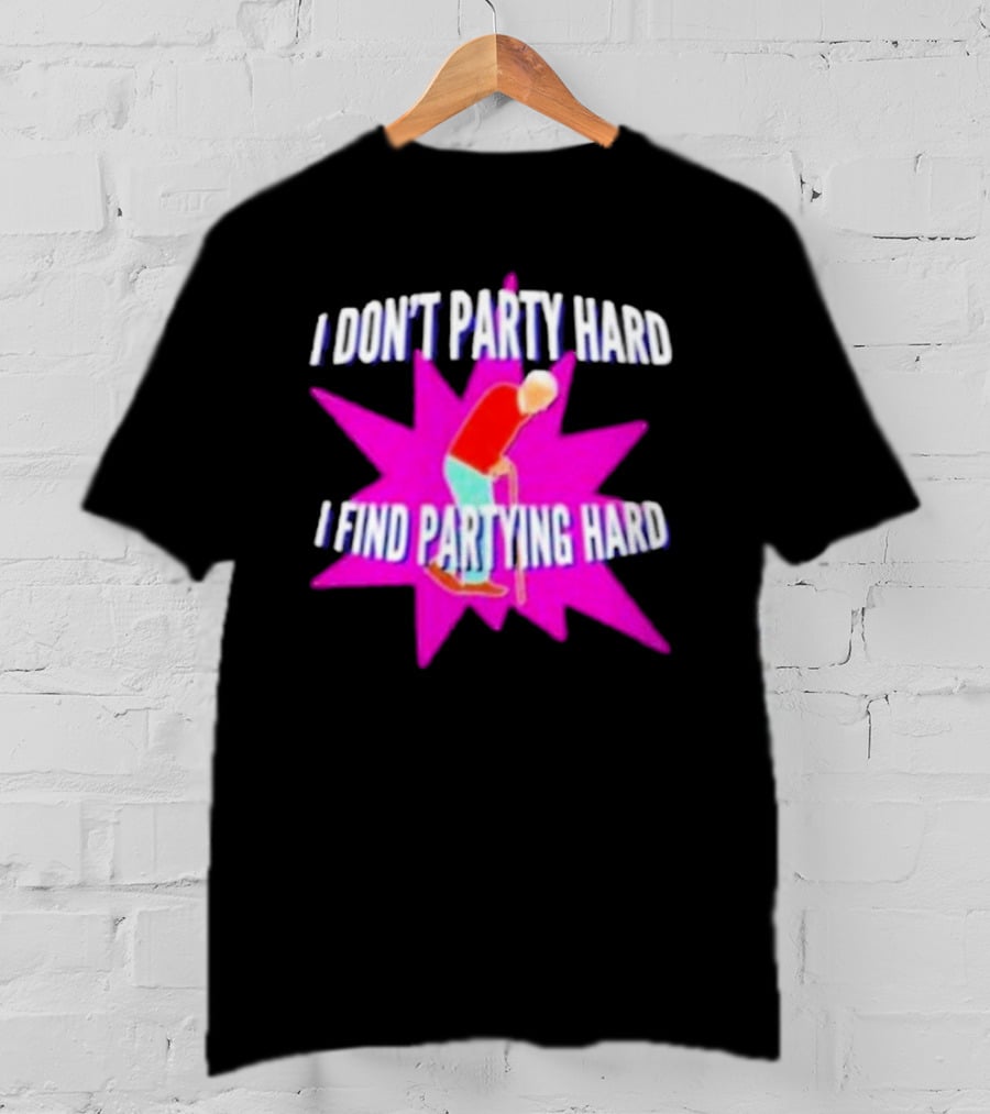 I Don’t Party Hard I Find Partying Hard Elderly Humor Starburst T-Shirt