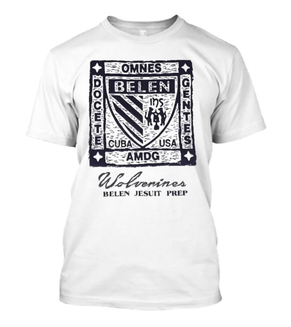 Omnes Docete Gentes Belen Wolverines Cuba USA AMDG T-Shirt