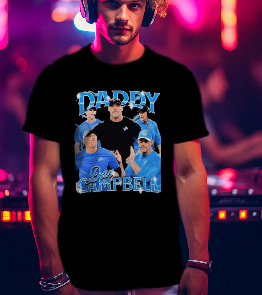 Daddy Dan Campbell Detroit Lions Football Coach Collage T-Shirt