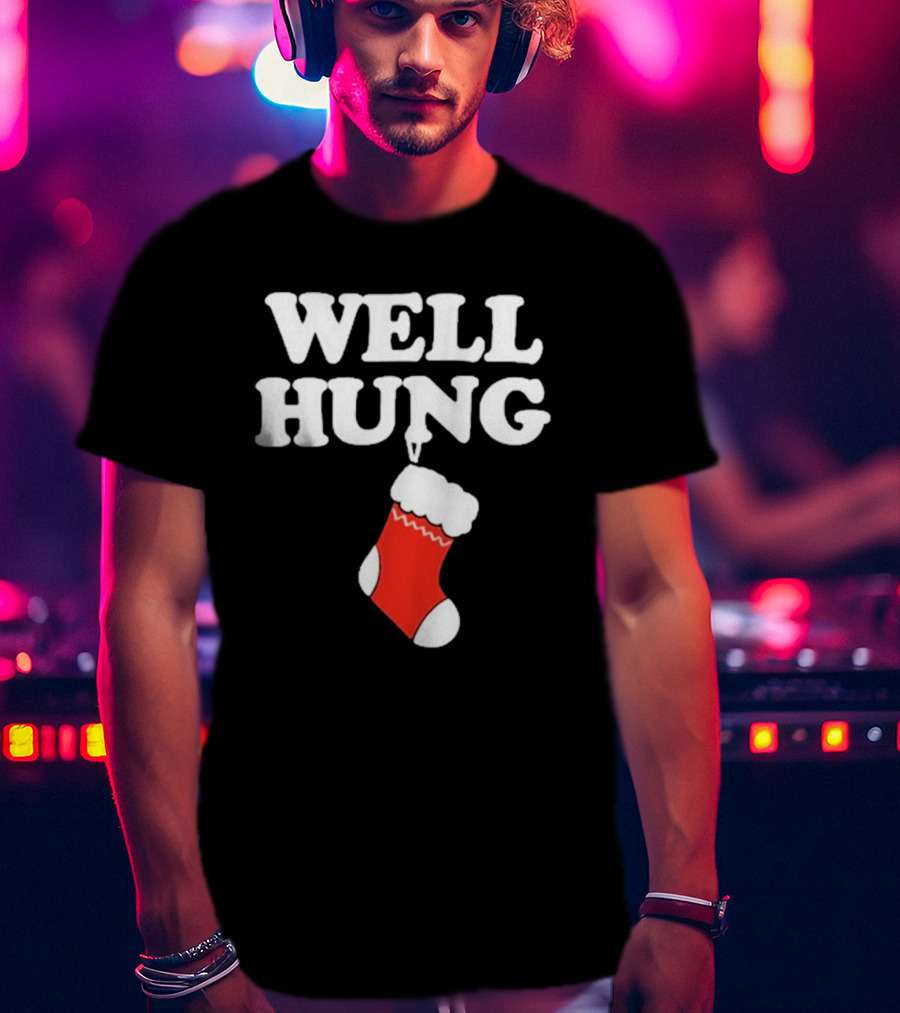 Danny Duncan Well Hung Holiday Stocking T-Shirt