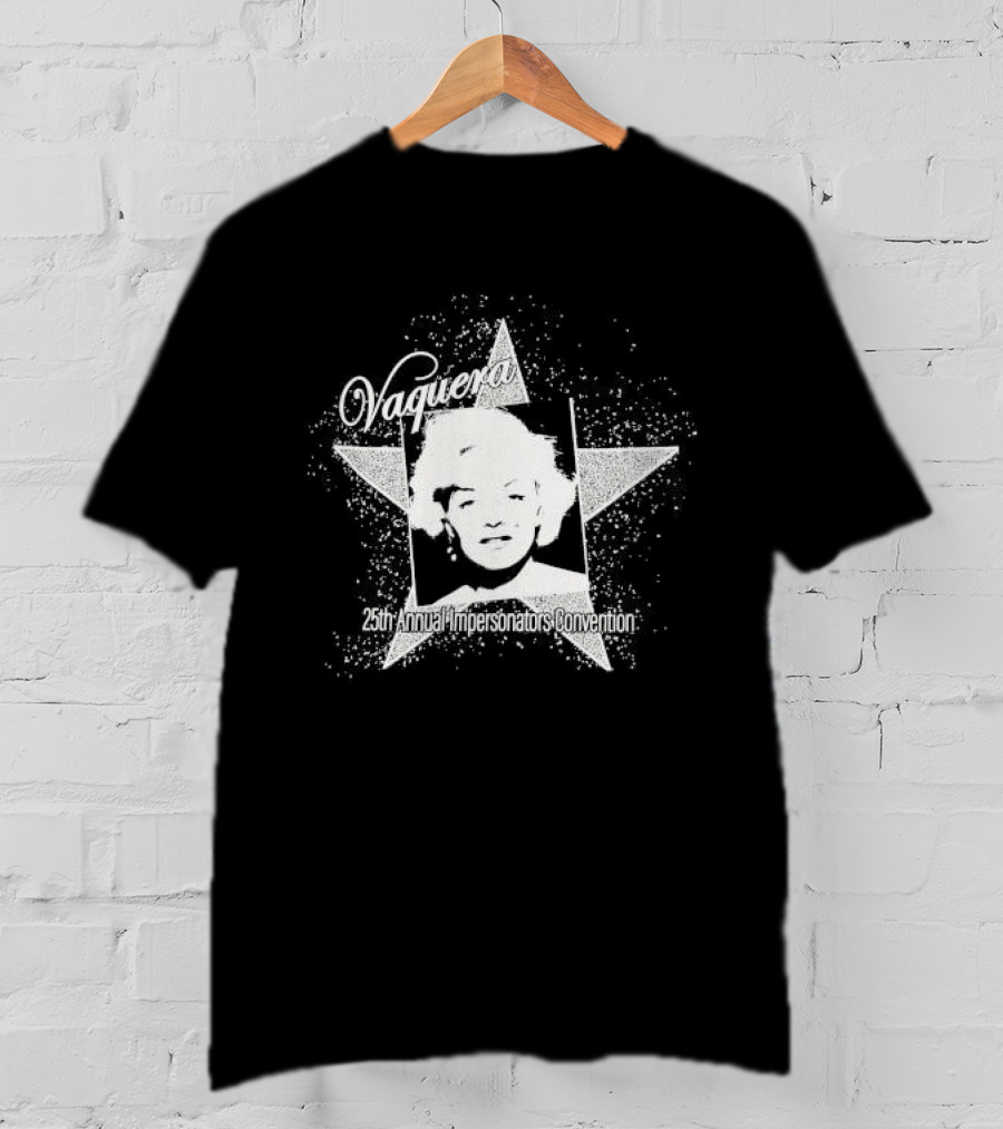 Vaquera 25th Annual Impersonators Convention Star T-Shirt