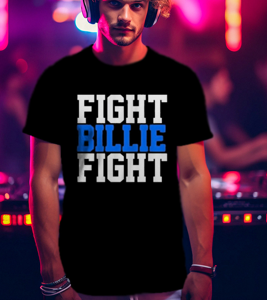FIGHT BILLIE FIGHT T-Shirt