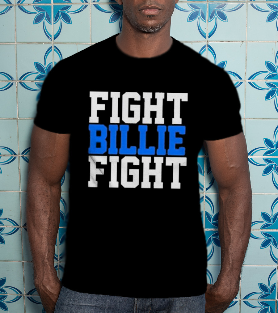 FIGHT BILLIE FIGHT T-Shirt