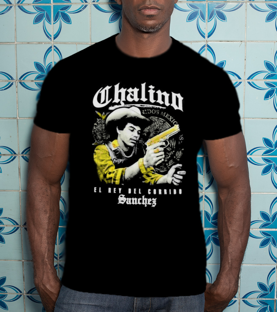 Chalino Sanchez El Rey Del Corrido Estados Mexicanos T-Shirt