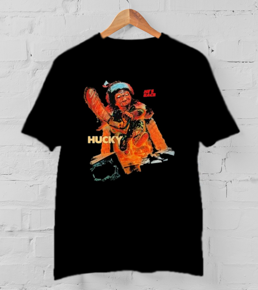 Hucky Holiday Horror He’s Back T-Shirt