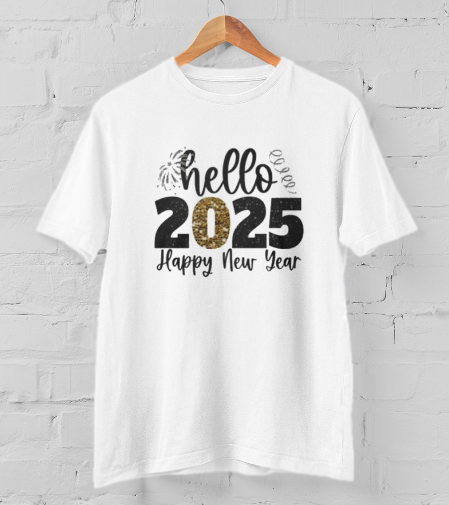 Hello 2025 Happy New Year Fireworks And Streamers T-Shirt