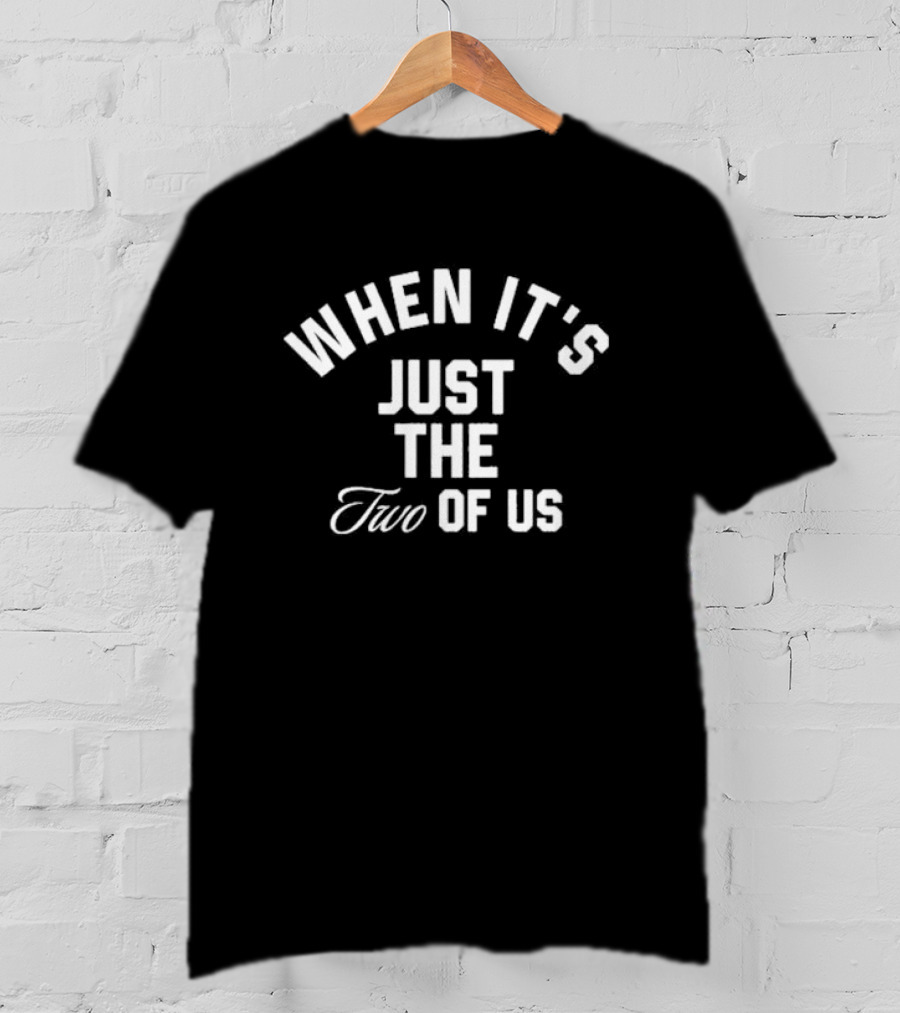 Billie Eilish X Finneas When It’s Just The Two Of Us Los Angeles December 21 T-Shirt