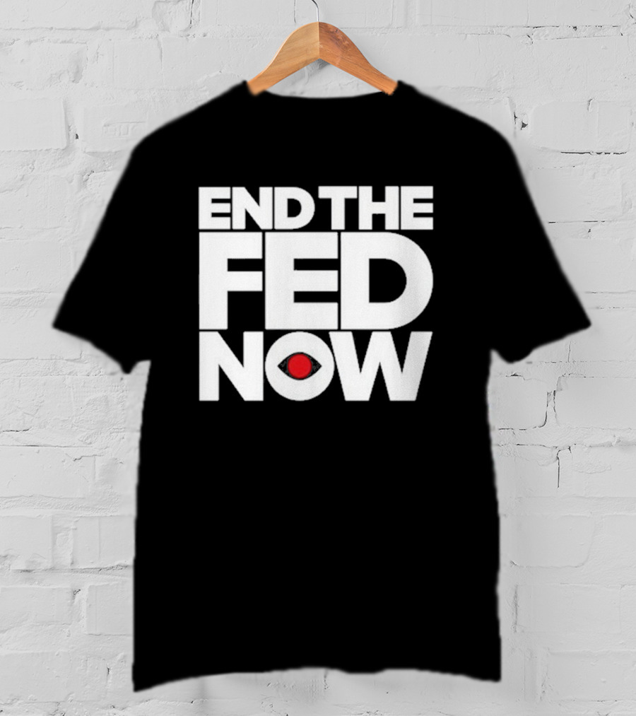 End The Fed Now Bitcoin Magazine T-Shirt