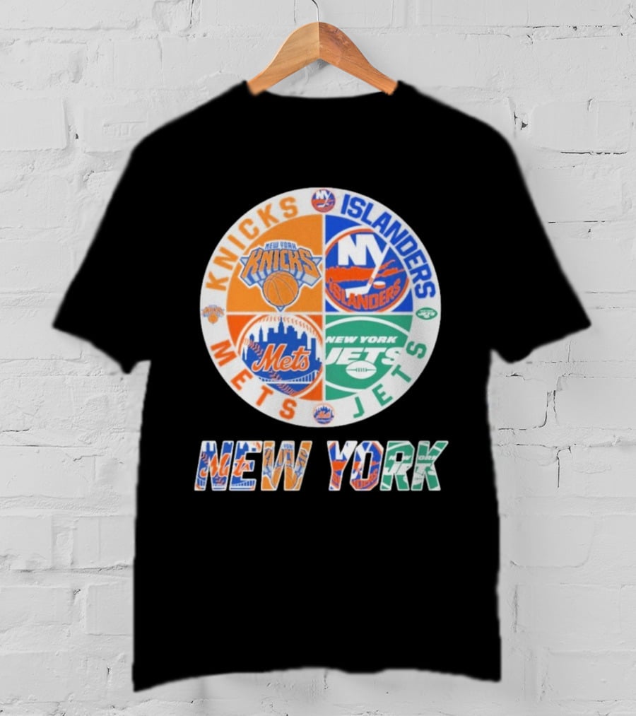 Knicks Islanders Mets Jets New York Sports Team Collaboration T-Shirt