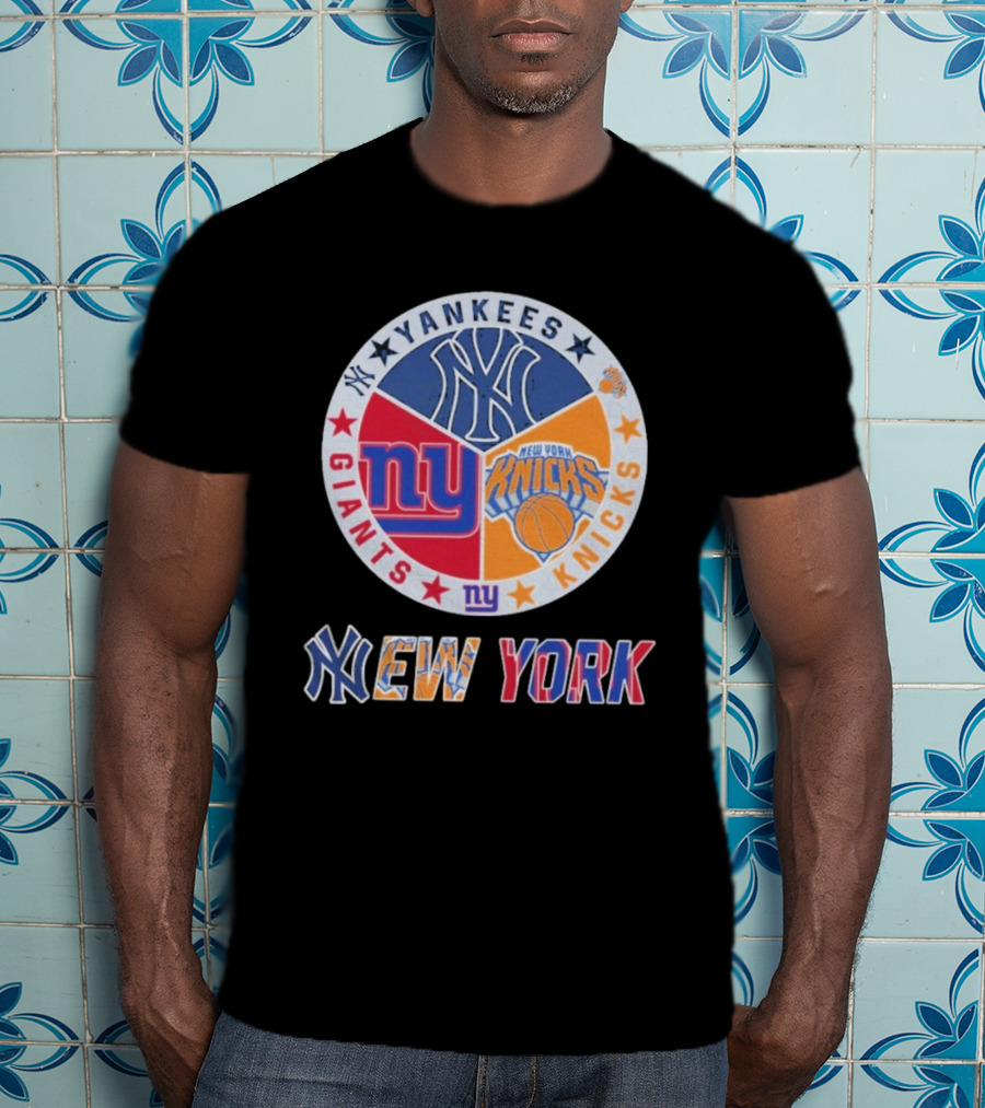 Yankees Giants Knicks New York Sports Teams T-Shirt