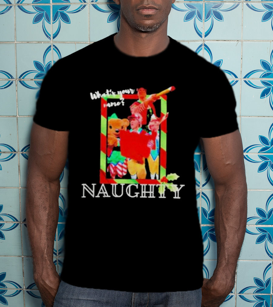 What’s Your Name Naughty Tally The Elf Santa T-Shirt