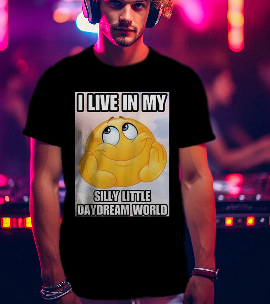 I Live In My Silly Little Daydream World Emoji T-Shirt