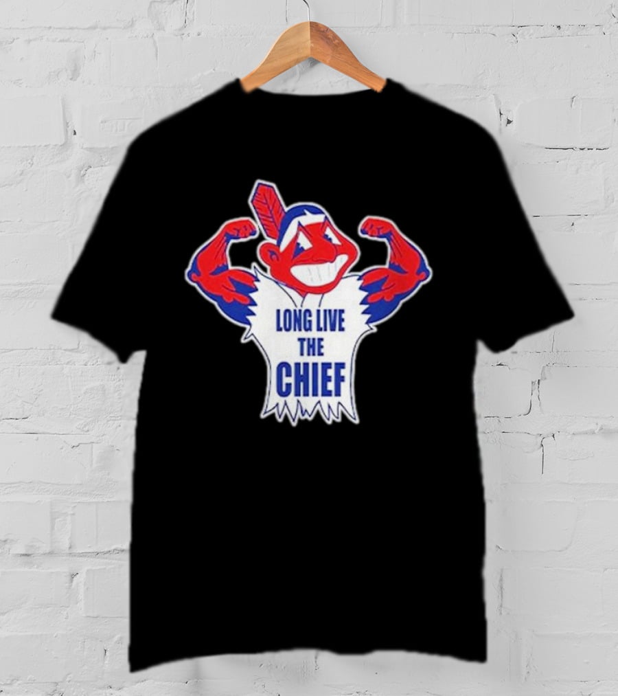 Cleveland Indians Chief Wahoo Long Live The Chief T-Shirt