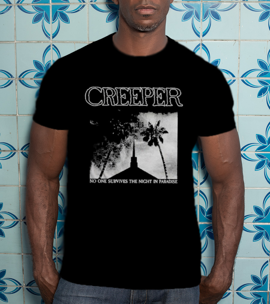 Creeper No One Survives The Night In Paradise Palm Trees And Church Spire Dark Aesthetic T-Shirt