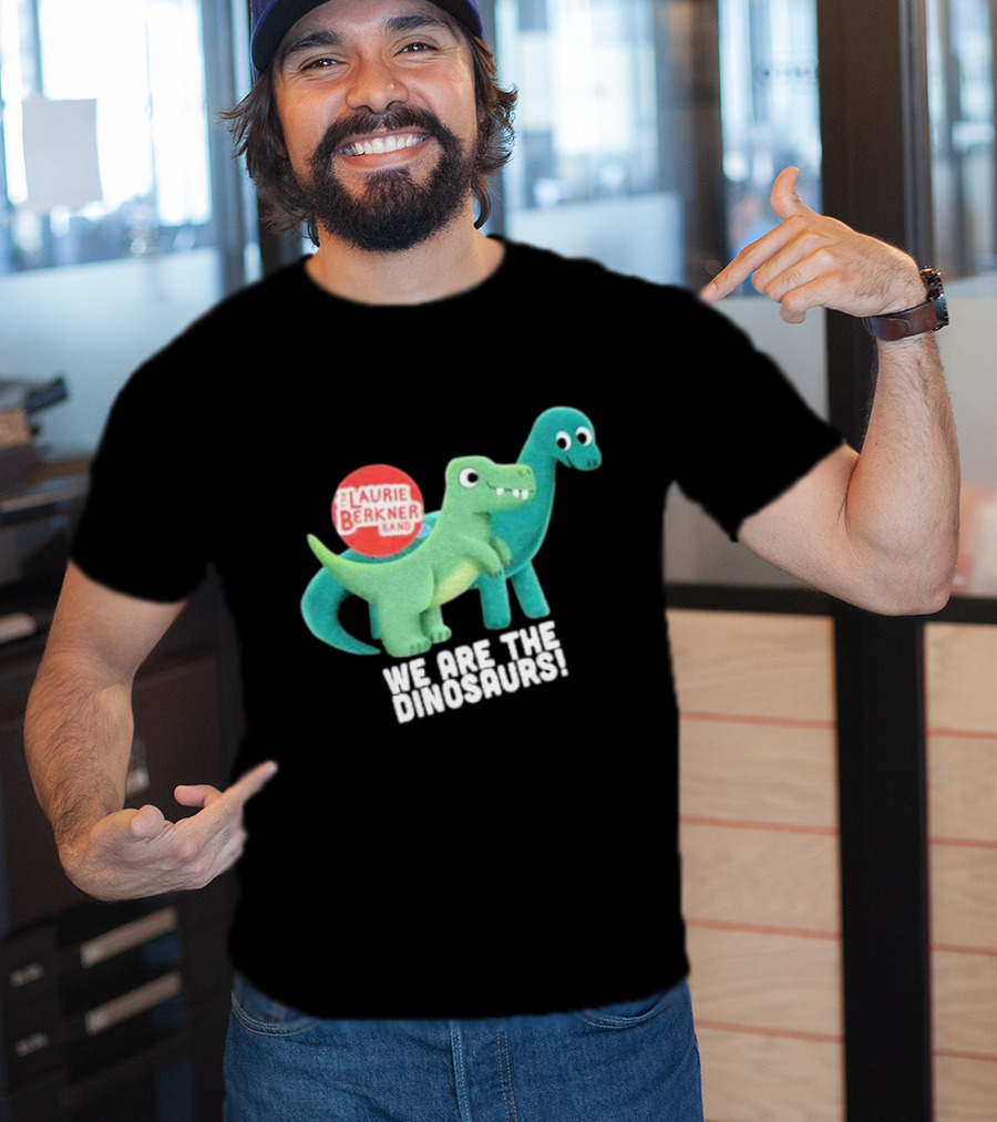 The Laurie Berkner Band We Are The Dinosaurs T-Shirt