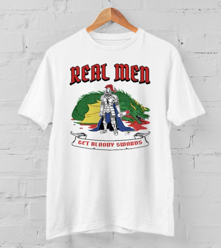 Real Men Get Bloody Swords Knight And Dragon T-Shirt