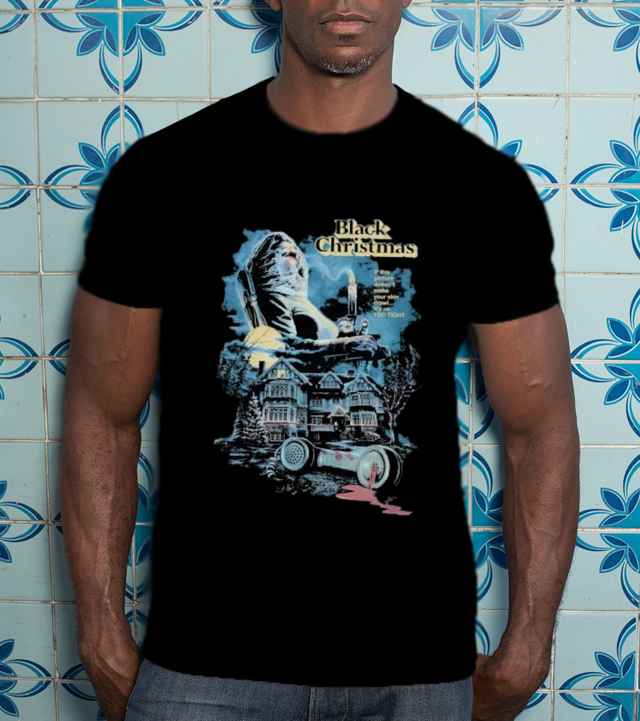 Black Christmas Iconic Horror Imagery With Creepy Message And Mysterious Atmosphere T-Shirt