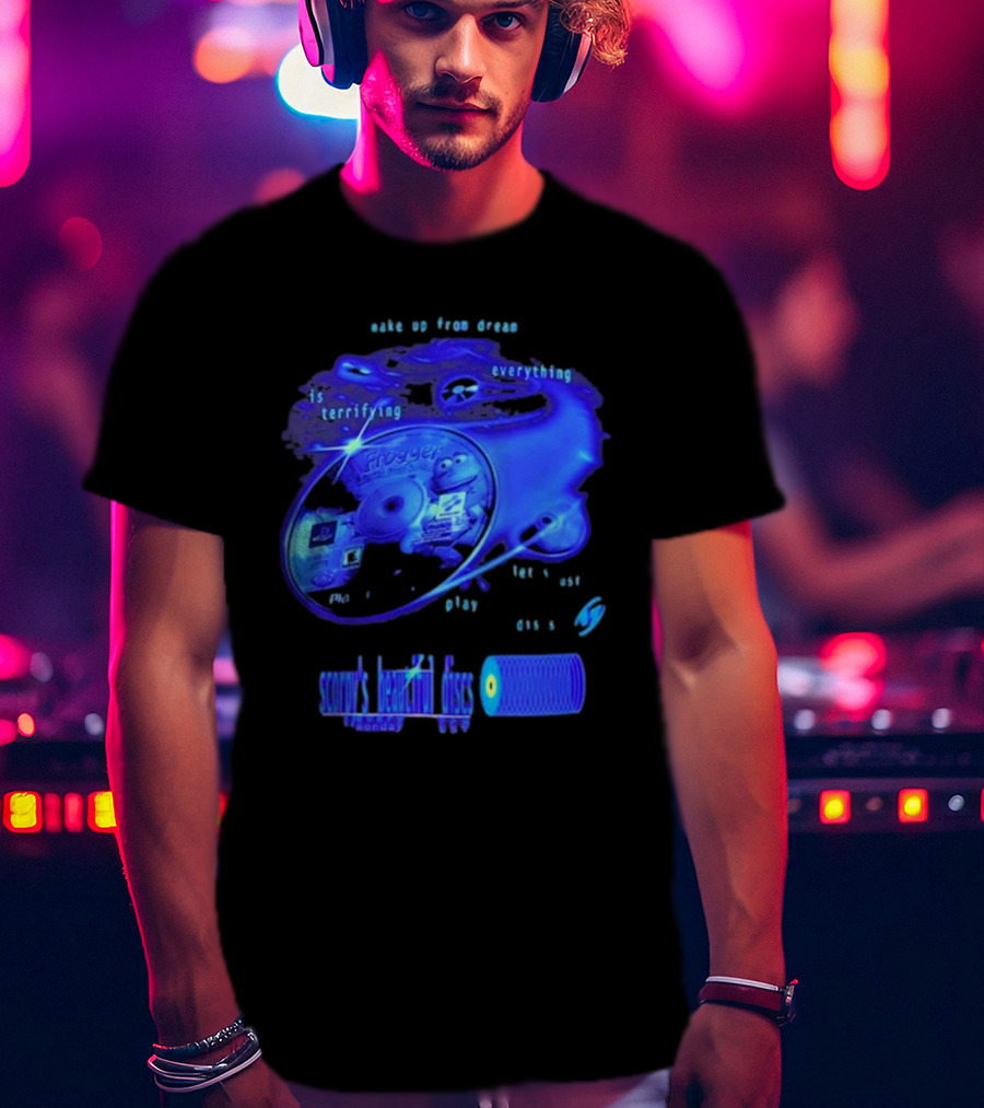 Frogger Everything Is Terrifying Let Yourself Play Scruff's Beautiful Discs CHANNEL17 T-Shirt