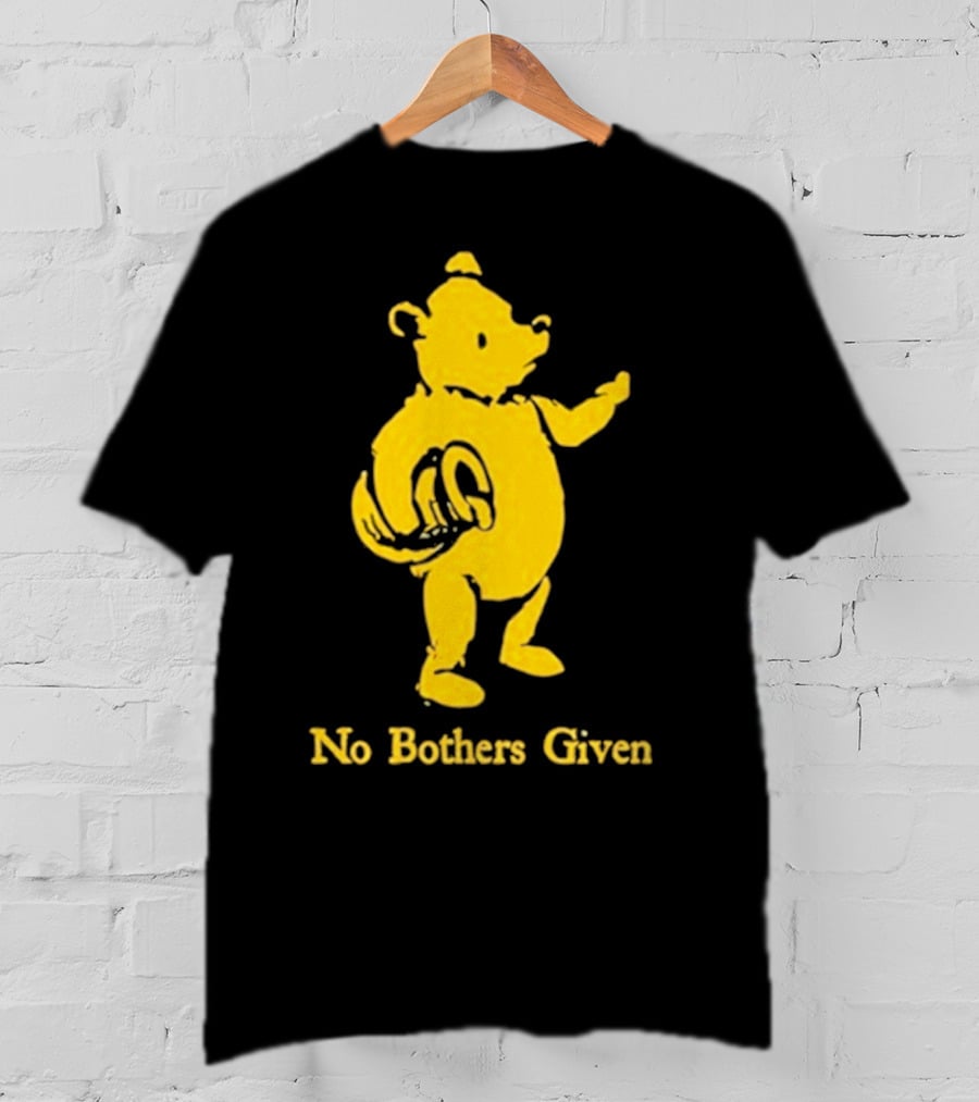 No Bothers Given Bear T-Shirt