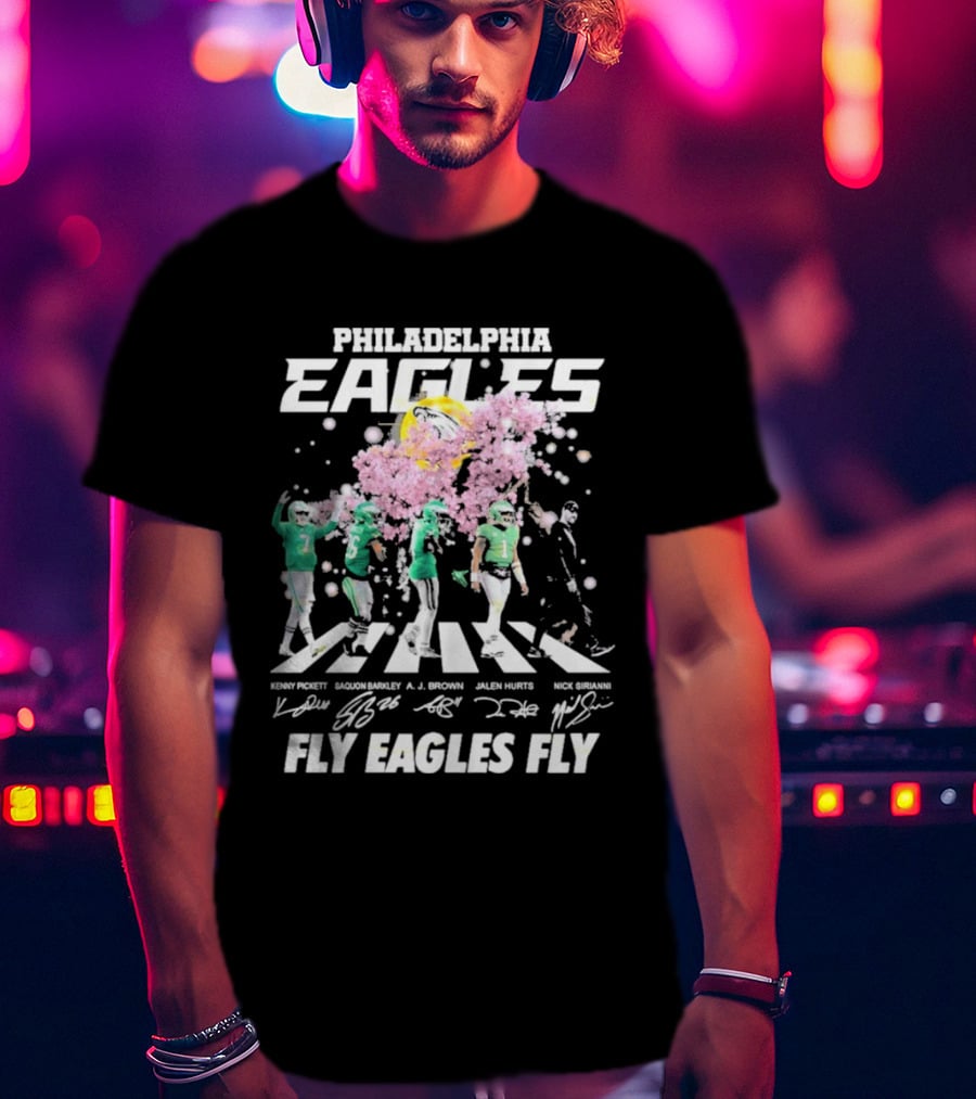 Philadelphia Eagles Fly Eagles Fly Kenny Pickett Saquon Barkley A.J. Brown Jalen Hurts Nick Sirianni Signatures T-Shirt