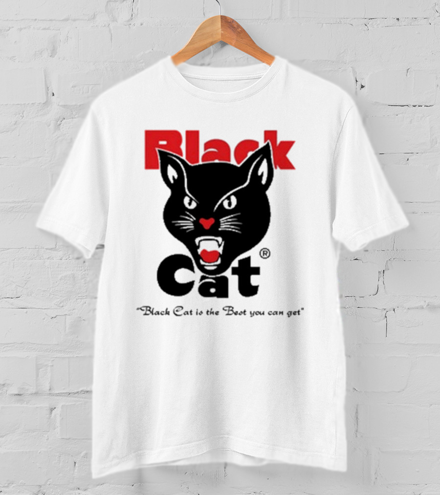 Black Cat Is The Best You Can Get Matthew Livelsberger T-Shirt
