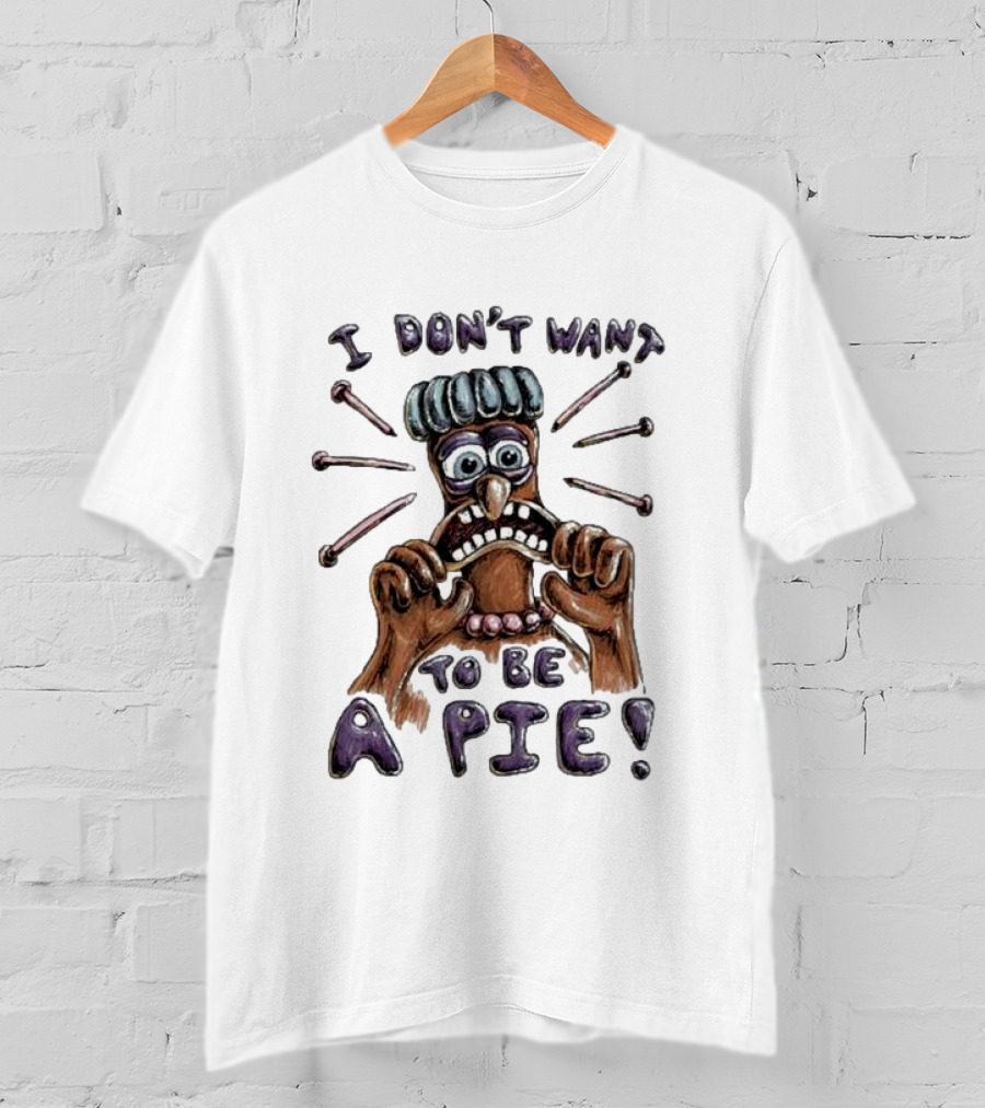 Lonely Kids Club I Don’t Want To Be A Pie Chicken Run T-Shirt