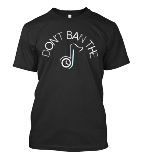 DON'T BAN THE TIKTOK CLOCK LOGO 2025 T-Shirt