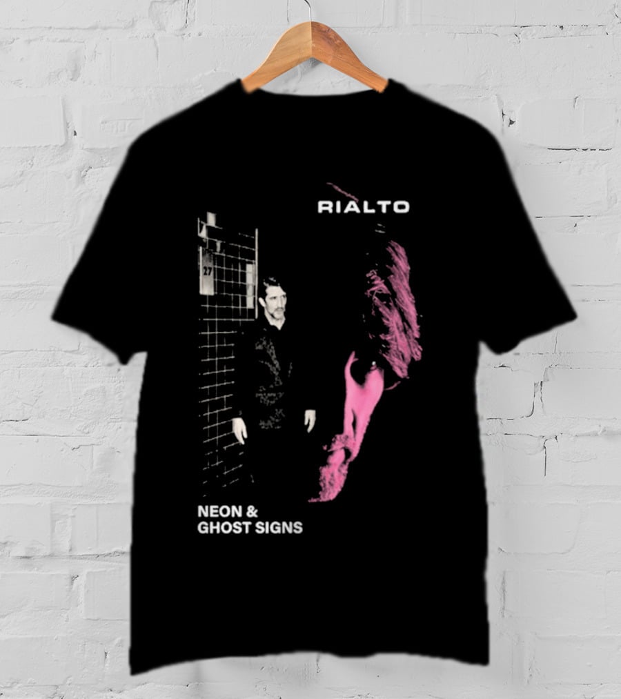 RIALTO Neon And Ghost Signs 27 T-Shirt