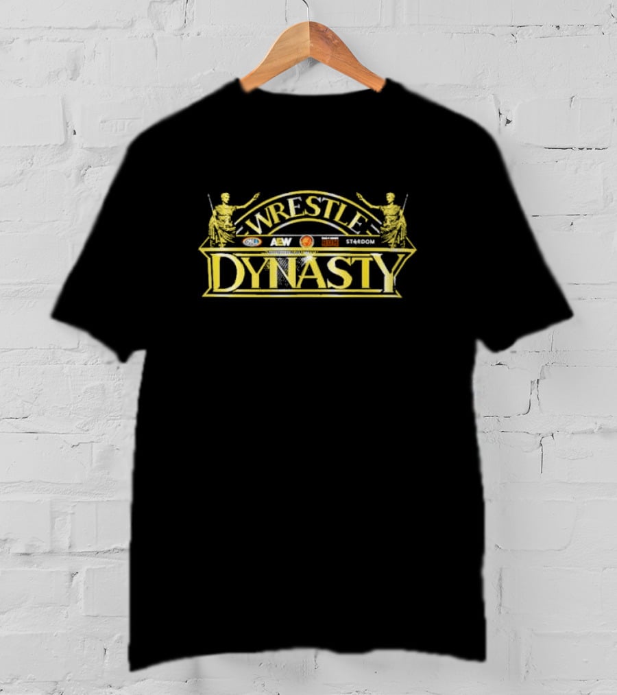 Wrestle Dynasty AEW ROH NJPW STARDOM T-Shirt