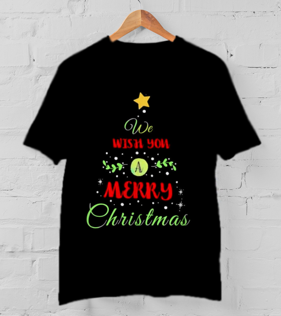 We Wish You A Merry Christmas Tree T-Shirt