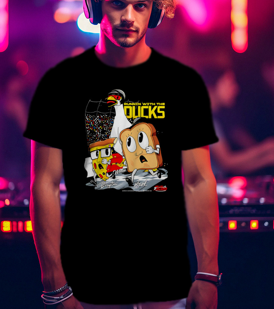 Running With The Ducks Brayton Brad Willie Cartoon Pizza And Toast Racing T-Shirt