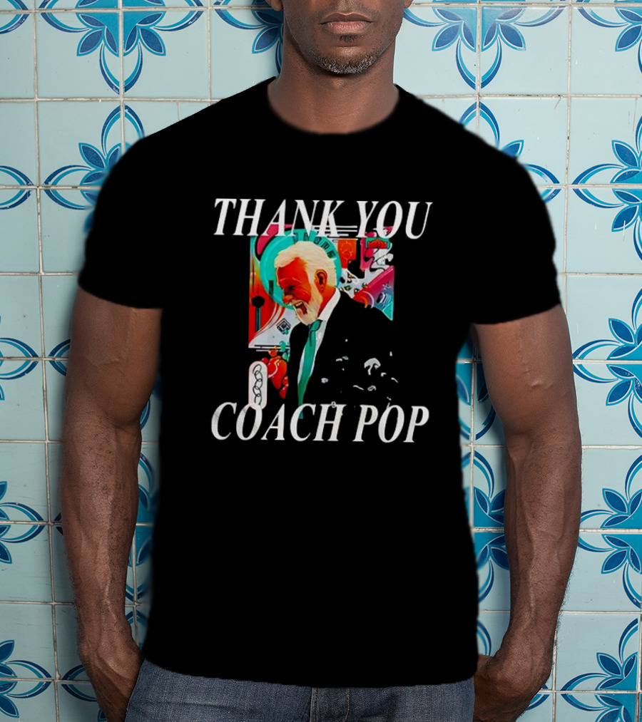 Thank You Coach Pop San Antonio Spurs Gregg Popovich Celebration T-Shirt