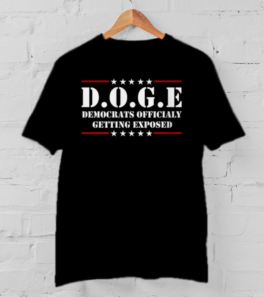 D.O.G.E Democrats Officially Getting Exposed Stars And Stripes T-Shirt