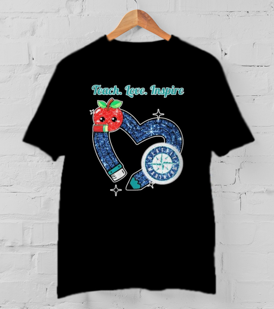 Seattle Mariners Teach Love Inspire Heart Apple Design T-Shirt
