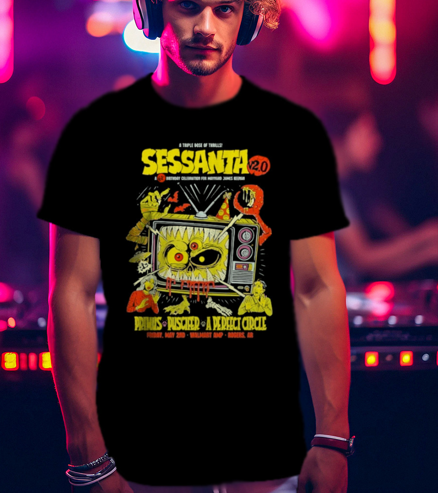 Sessanta 2.0 Event Primus Puscifer A Perfect Circle May 2 2025 Rogers AR Walmart AMP TV T-Shirt