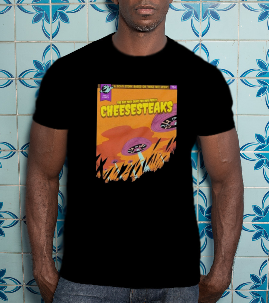 Philly Comics Alien UFO Cheesesteaks Abduction Sci-Fi Story Whiz With UFOs T-Shirt