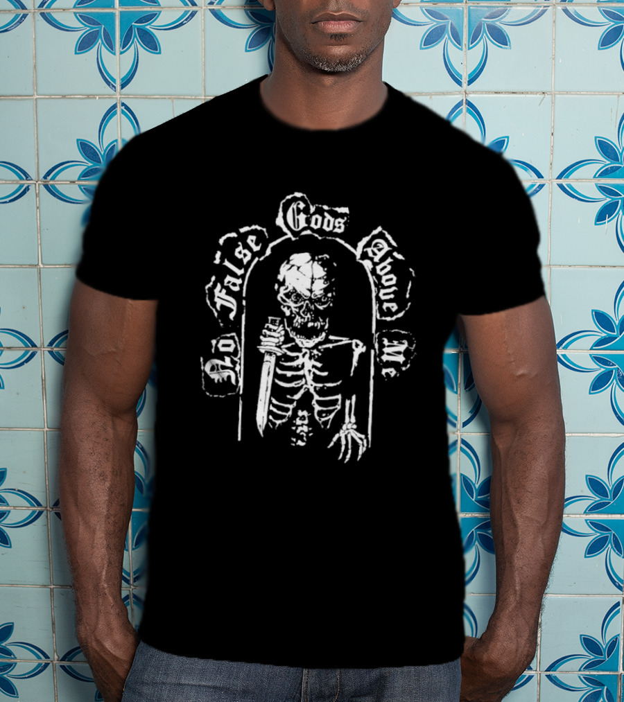 The Dirty Nil No False Gods Above Me Skeleton T-Shirt