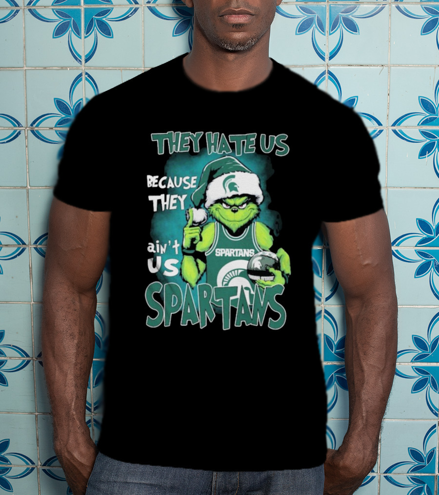 The Grinch They Hate Us Because They Ain’t Us Spartans T-Shirt