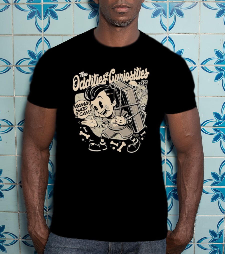 The Oddities And Curiosities Expo Mama Said I Can Skeleton Cartoon Character Carrying Coffin T-Shirt