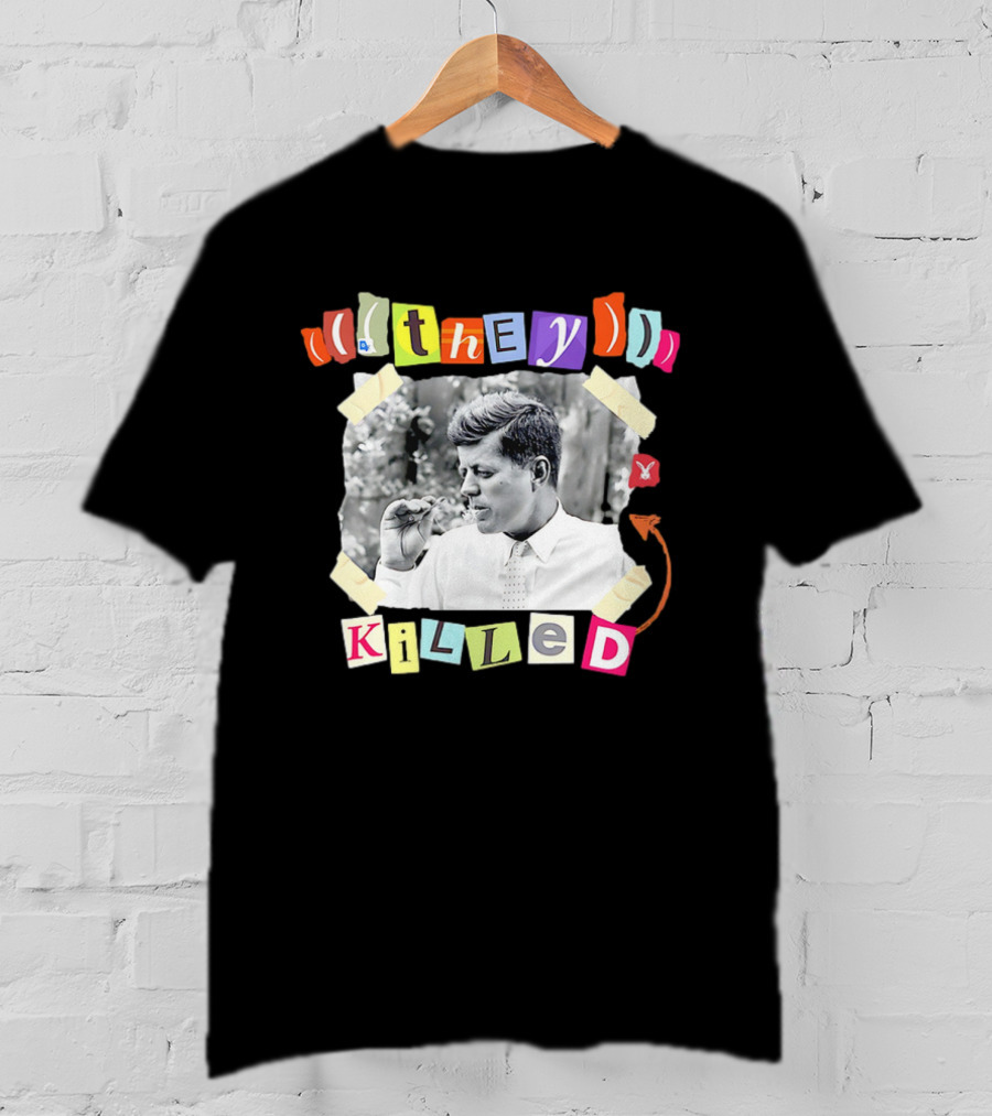 They Killed John F. Kennedy Smoking Retro Style T-Shirt
