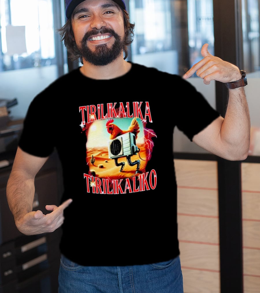 Tirilikalika Tirilikaliko Chicken Robot Desert Scene T-Shirt