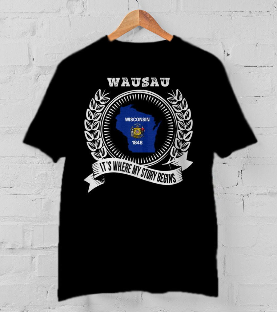 WAUSAU Wisconsin 1848 State Outline Emblem T-Shirt