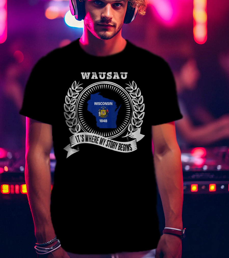 WAUSAU Wisconsin 1848 State Outline Emblem T-Shirt